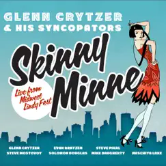 Skinny Minne (Live) by Glenn Crytzer album reviews, ratings, credits