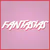 Stream & download Fantasías - Single