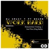 Work Hard (feat. Snare)