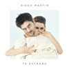 Diego Martin - Te Extraño