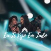 Eu Te Vejo Em Tudo - Single