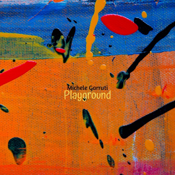 Playground - Single - Michele Garruti