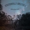 Emotionally Unstable - Single