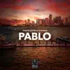 Stream & download Pablo - Single