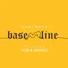 Baseline (feat. Davido & Ycee) - Single album lyrics, reviews, download
