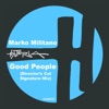 Good People: The Director's Cut Remixes, Part 1 - Single