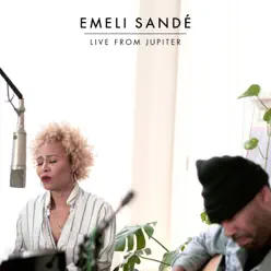 Live From Jupiter - Single - Emeli Sandé