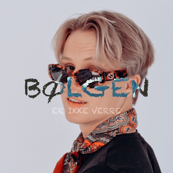 Bølgen - Er Ikke Verre