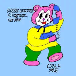 Call Me (feat. Portugal. The Man) - Single - Cherry Glazerr Call Me (feat. Portugal. The Man) - Single - Cherry Glazerr