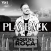 Aqui na Roça (Playback) - Single