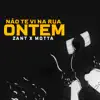 Não Te Vi na Rua Ontem - Single album lyrics, reviews, download