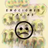 Emociones Vacías (feat. Ovi) - Single album lyrics, reviews, download