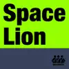 Stream & download Space Lion Virtual Session 2020 - Single