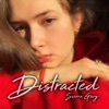Distracted - Single