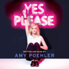 Amy Poehler - Yes Please artwork