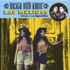Las Melinas - Busca Otro Amor