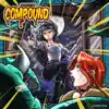 BCG (From "Compound #11") [feat. Loxx Punkman & Don Mills] - Single album lyrics, reviews, download