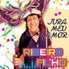 Jura Meu Amor - Single