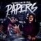 Papers (feat. A1 Society) - Big Xodia lyrics