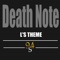 L's Theme (Death Note) - 94stones lyrics