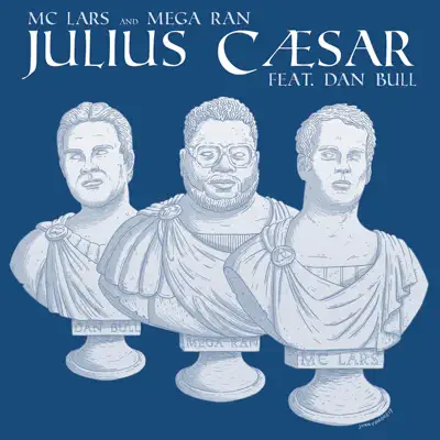 Julius Caesar (feat. Dan Bull) - Single - Dan Bull
