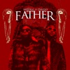 Father (feat. Davido) - Single