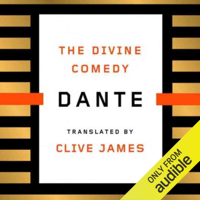 Clive James (translator) & Dante Alighieri - The Divine Comedy (Unabridged) artwork