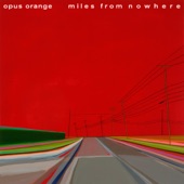 Opus Orange - Tell It Like It Is