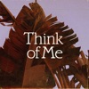 Think of Me - Single