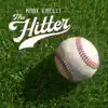 The Hitter - Single album lyrics, reviews, download