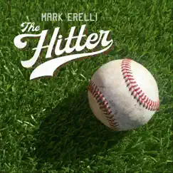 The Hitter - Single by Mark Erelli album reviews, ratings, credits