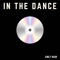 In the Dance - Emily Nash lyrics