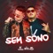 Sem Sono (feat. Dan Lellis) - Cristian Silva lyrics
