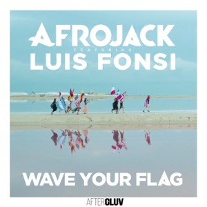 Afrojack - Wave Your Flag (feat. Luis Fonsi) - Line Dance Music