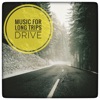 Drive - Music for Long Trips