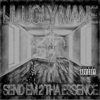 Send Em 2 Tha Essence - Single
