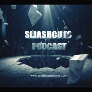 Smashcuts Podcast: June 14th 2019