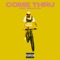 Come Thru (feat. Asaiah Ziv) - Vic Sage lyrics