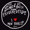 Stream & download I Love New York EP (Dimitri From Paris & DJ Rocca Presents Erodiscotique)