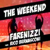 The Weekend (feat. Rico Bernasconi) - Single album lyrics, reviews, download