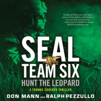 Don Mann & Ralph Pezzullo - SEAL Team Six: Hunt the Leopard artwork