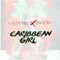 Caribbean Girl (feat. J'Moore) - Ceeza Milli lyrics