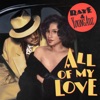 RAYE - All Of My Love (feat. Young Adz)