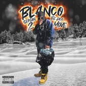 Blanco 6itch - The Jack Move