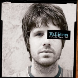 Vincent Vallières - On va s'aimer encore
