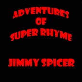 Adventures of Super Rhyme artwork