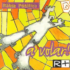 A Volar! - Ràbia positiva