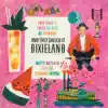 And They Called It Dixieland album lyrics, reviews, download
