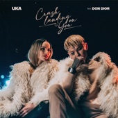 uka - Crash Landing on You (feat. Don Dior)