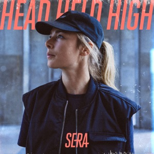SERA - Head Held High - 排舞 音乐